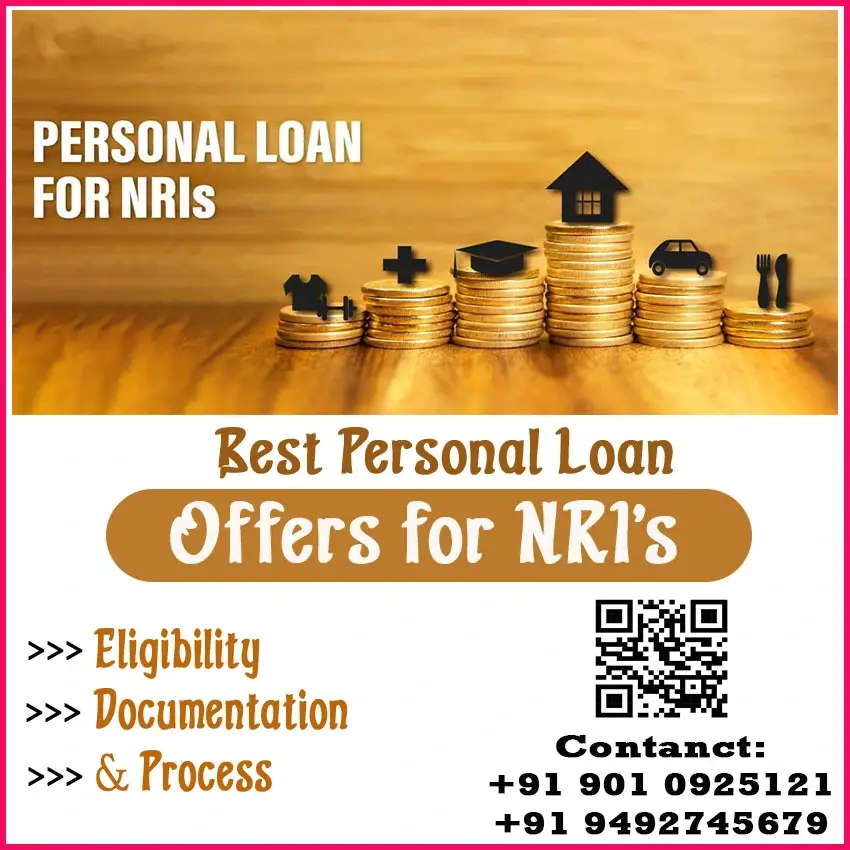 NRI LOAN Services – Home Loan & Personal Loans | Fast Assistance Best NRI Home Loan & Personal Loan Consultancy in India